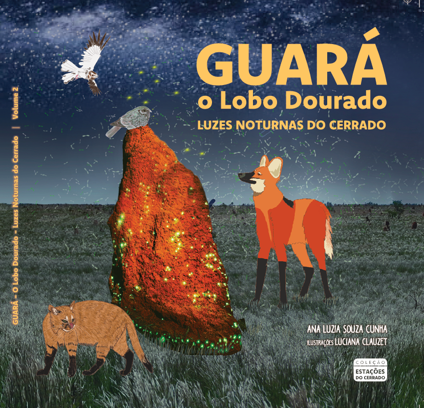 Guará, o Lobo Dourado — Luzes Noturnas do Cerrado